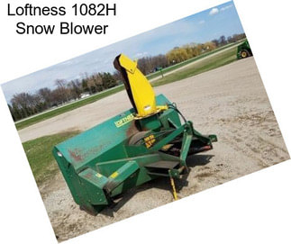 Loftness 1082H Snow Blower