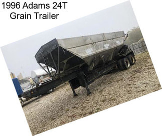 1996 Adams 24T Grain Trailer