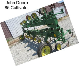 John Deere 85 Cultivator