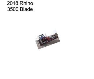 2018 Rhino 3500 Blade