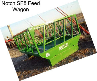 Notch SF8 Feed Wagon