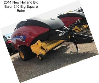 2014 New Holland Big Baler 340 Big Square Baler