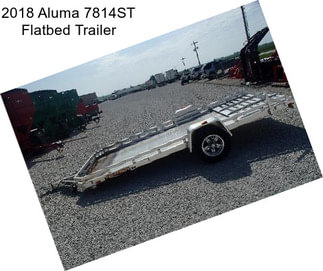 2018 Aluma 7814ST Flatbed Trailer