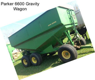 Parker 6600 Gravity Wagon