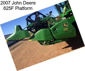 2007 John Deere 625F Platform