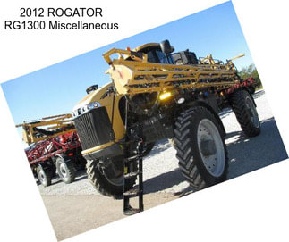 2012 ROGATOR RG1300 Miscellaneous