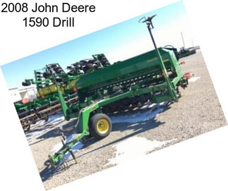 2008 John Deere 1590 Drill