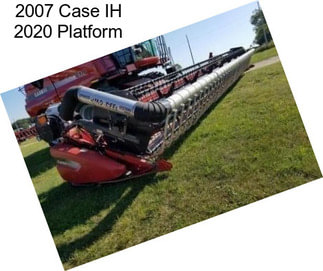 2007 Case IH 2020 Platform