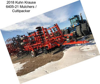 2018 Kuhn Krause 6405-21 Mulchers / Cultipacker