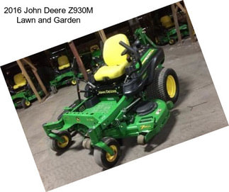 2016 John Deere Z930M Lawn and Garden