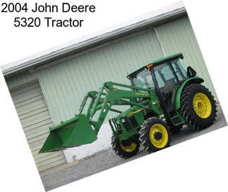 2004 John Deere 5320 Tractor