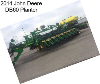 2014 John Deere DB60 Planter