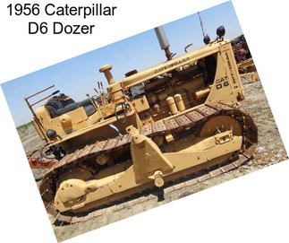 1956 Caterpillar D6 Dozer