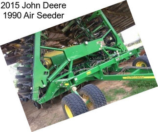 2015 John Deere 1990 Air Seeder
