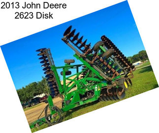 2013 John Deere 2623 Disk