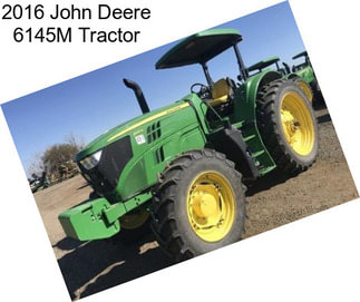 2016 John Deere 6145M Tractor