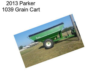 2013 Parker 1039 Grain Cart