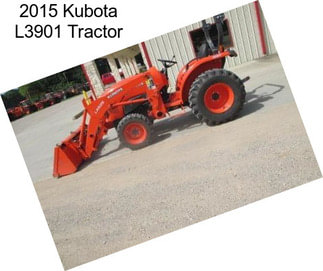 2015 Kubota L3901 Tractor