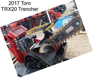 2017 Toro TRX20 Trencher