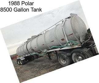 1988 Polar 8500 Gallon Tank