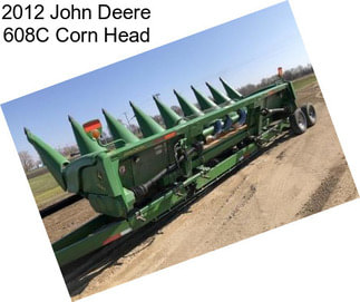 2012 John Deere 608C Corn Head