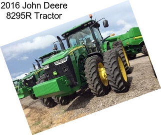 2016 John Deere 8295R Tractor