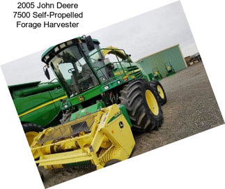 2005 John Deere 7500 Self-Propelled Forage Harvester