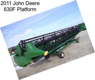 2011 John Deere 630F Platform