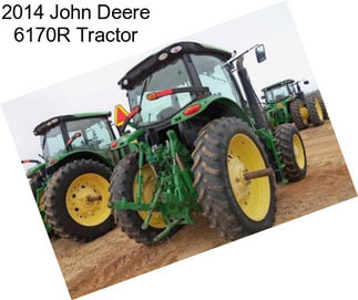 2014 John Deere 6170R Tractor