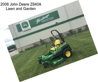 2008 John Deere Z840A Lawn and Garden