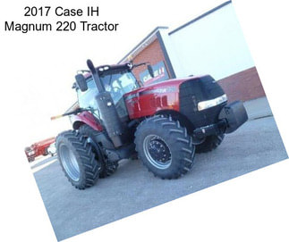 2017 Case IH Magnum 220 Tractor