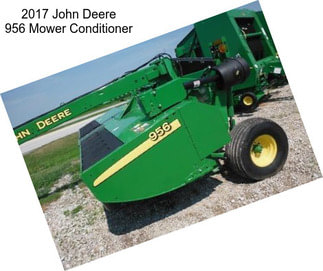 2017 John Deere 956 Mower Conditioner