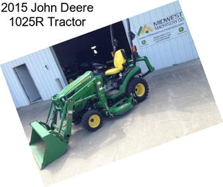 2015 John Deere 1025R Tractor