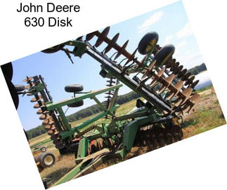 John Deere 630 Disk