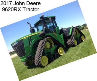 2017 John Deere 9620RX Tractor