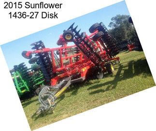 2015 Sunflower 1436-27 Disk