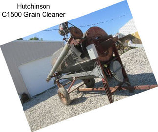 Hutchinson C1500 Grain Cleaner