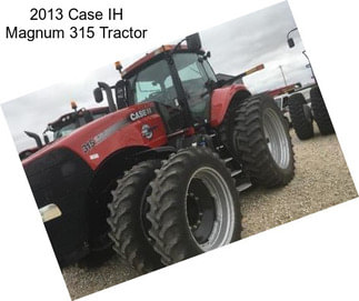 2013 Case IH Magnum 315 Tractor