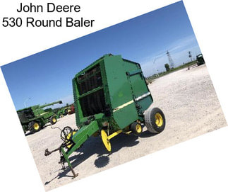 John Deere 530 Round Baler