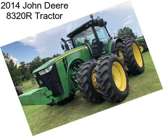 2014 John Deere 8320R Tractor