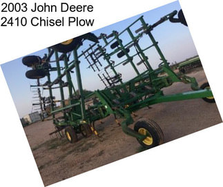 2003 John Deere 2410 Chisel Plow