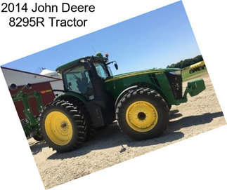 2014 John Deere 8295R Tractor