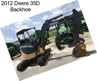 2012 Deere 35D Backhoe