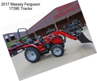 2017 Massey Ferguson 1739E Tractor