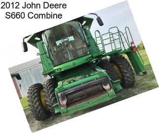 2012 John Deere S660 Combine