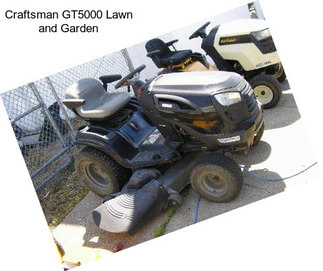 Craftsman GT5000 Lawn and Garden