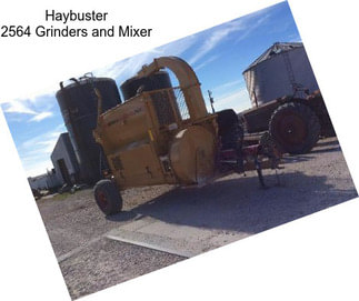 Haybuster 2564 Grinders and Mixer