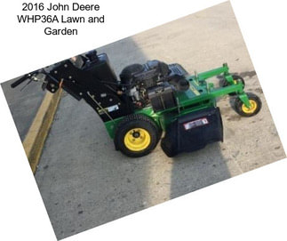 2016 John Deere WHP36A Lawn and Garden