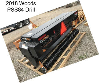 2018 Woods PSS84 Drill