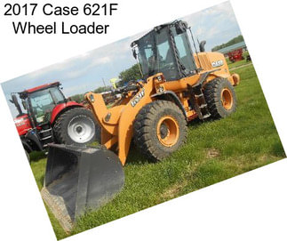 2017 Case 621F Wheel Loader